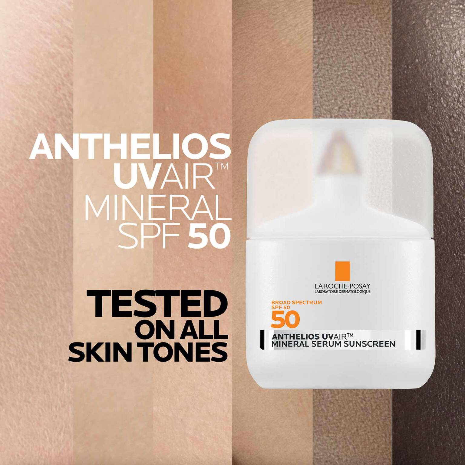 anthelios-uvairtm-spf-50-mineral-serum-sunscreen-z1 09-UVAIRMineral_all-skin-tones-1500.jpg