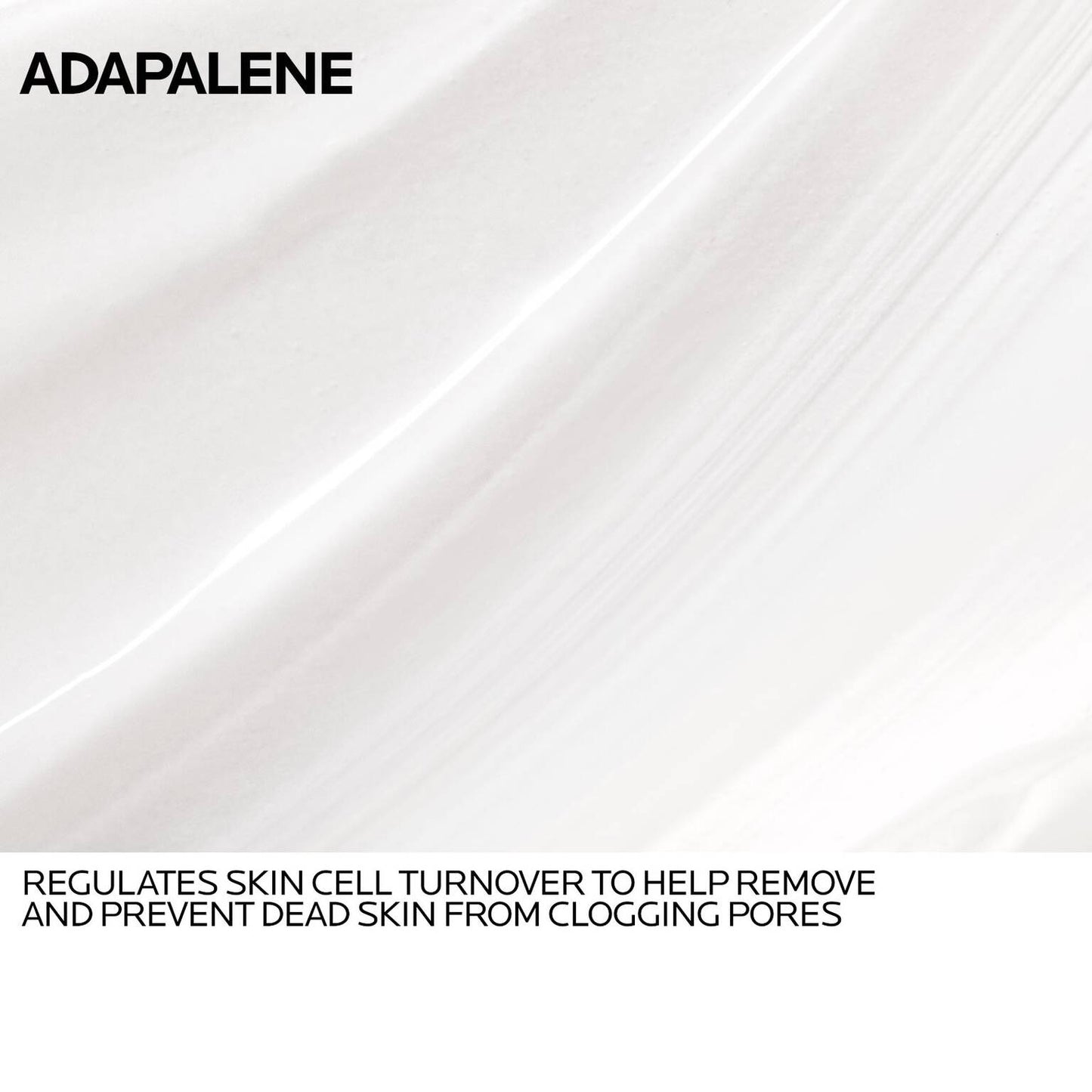 effaclar-adapalene-gel-0-1-topical-retinoid-for-acne-o8 Anthelios-Adapalene-INGREDIENTS-REV-1500x1500.jpg