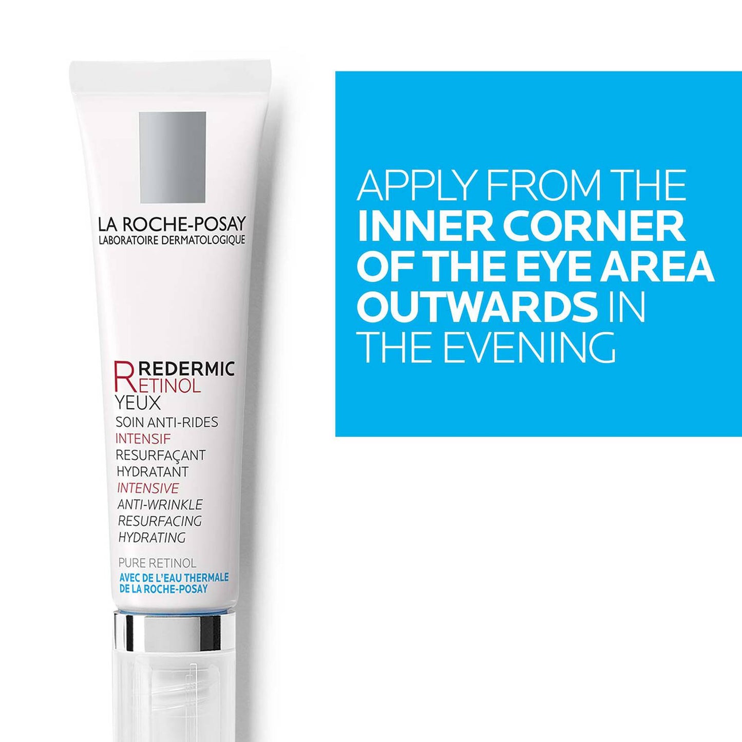 redermic-r-retinol-eye-cream-q3 LaRochePosay-Product-Retinol-Redermic-Retinol-Eyes-15ml-3337872414039-ATFKeyBenefits_REV2-1500x1500.jpg