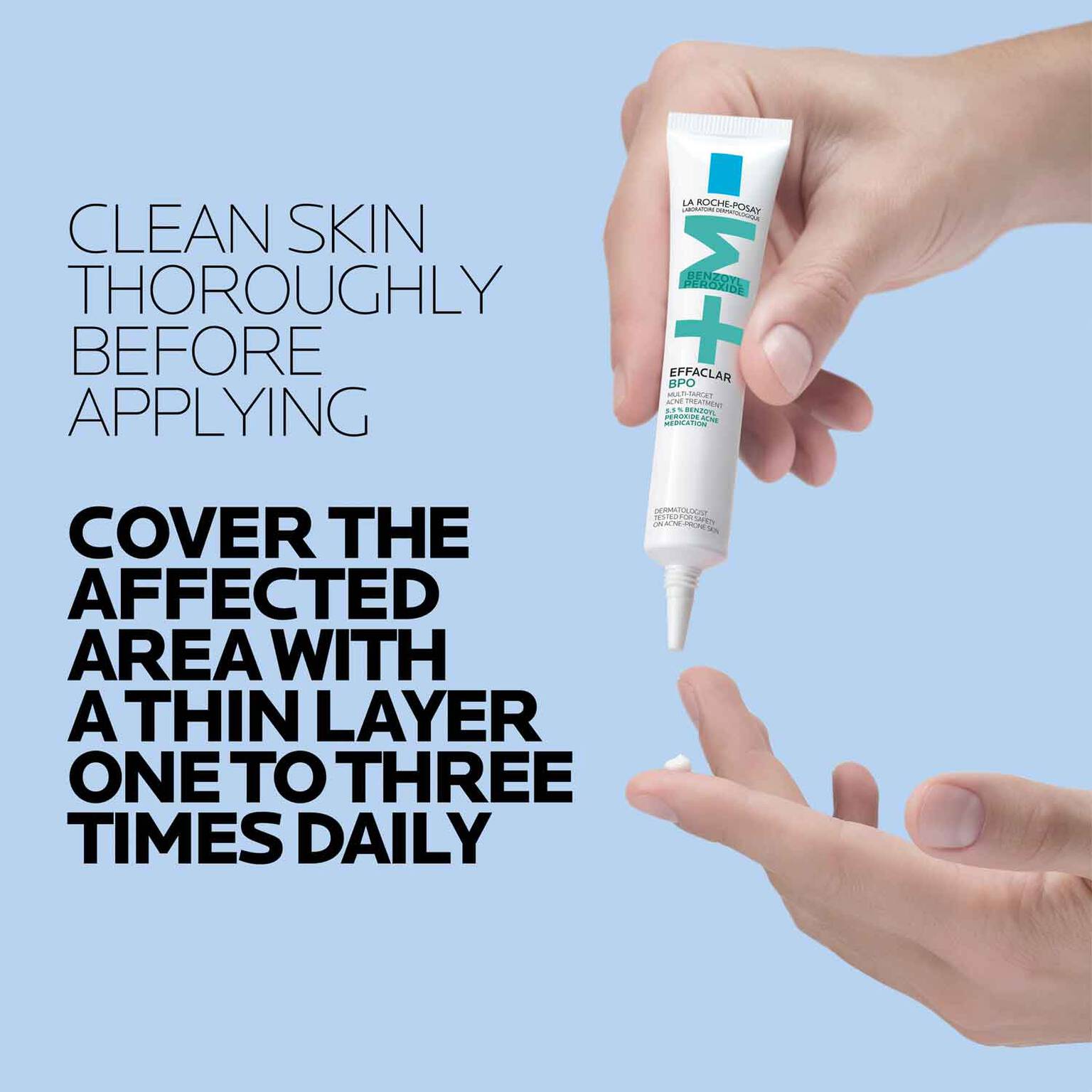 effaclar-bpo-multi-target-acne-treatment-with-5-5-benzoyl-peroxide-h4 LaRochePosay-Product-Skincare-Effaclar-BPO-20ML-3606000654884-ATF-PIM-How-To-Use.jpg